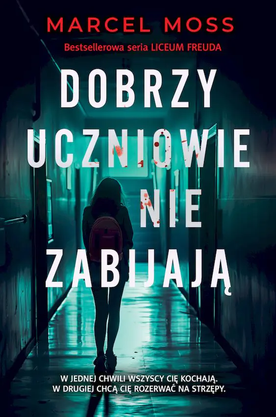 Książka - Dobrzy uczniowie nie zabijają. Liceum Freuda. Tom 6. Wydanie specjalne
