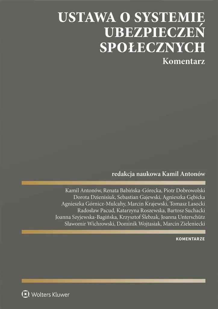 Książka - Ustawa o systemie ubezpieczeń społecznych. Komentarz