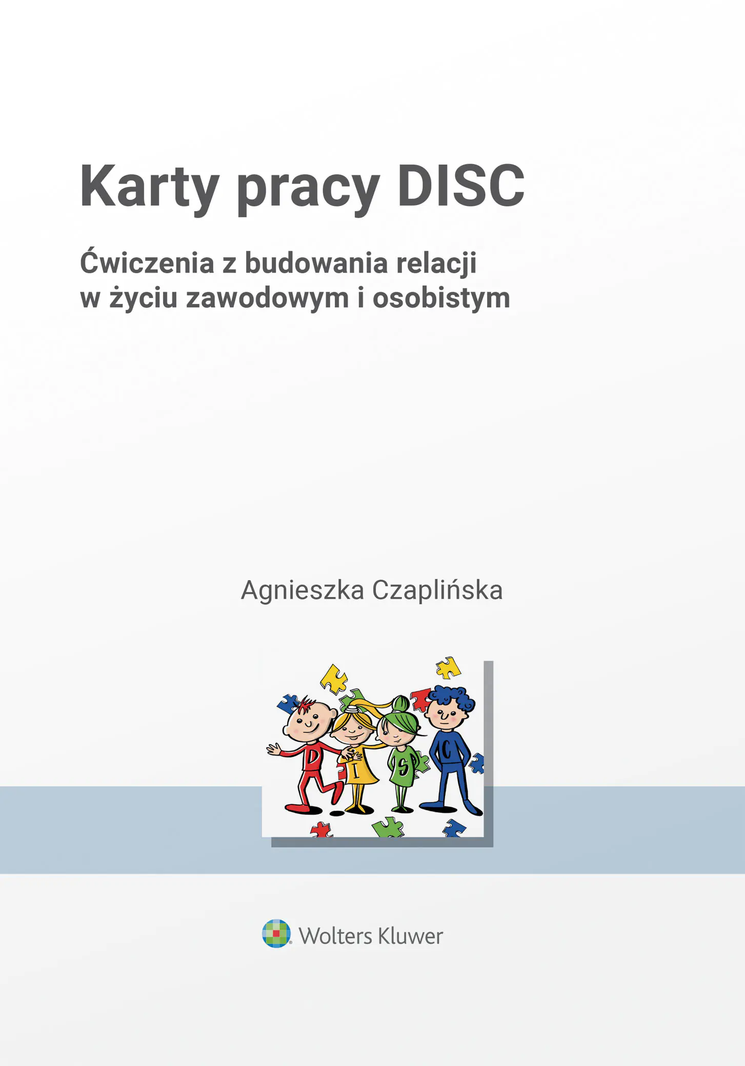 Książka - Karty pracy DISC. Ćwiczenia z budowania relacji w życiu zawodowym i osobistym