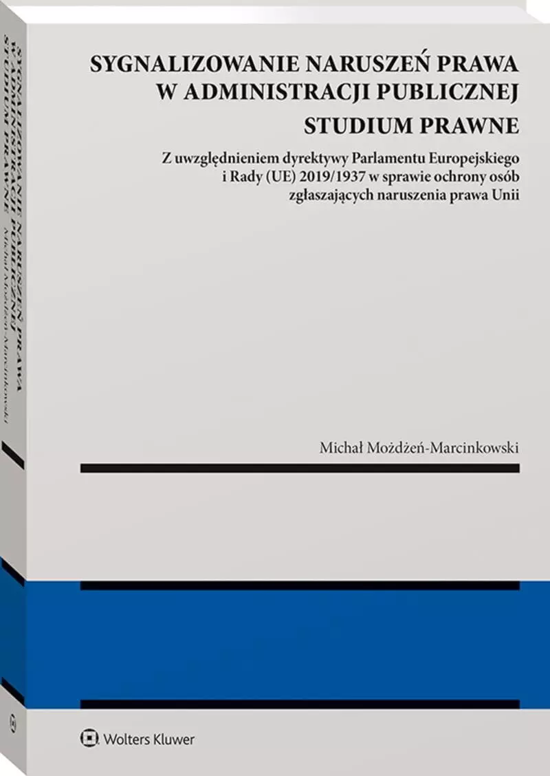 Książka - Sygnalizowanie naruszeń prawa w administracji publicznej