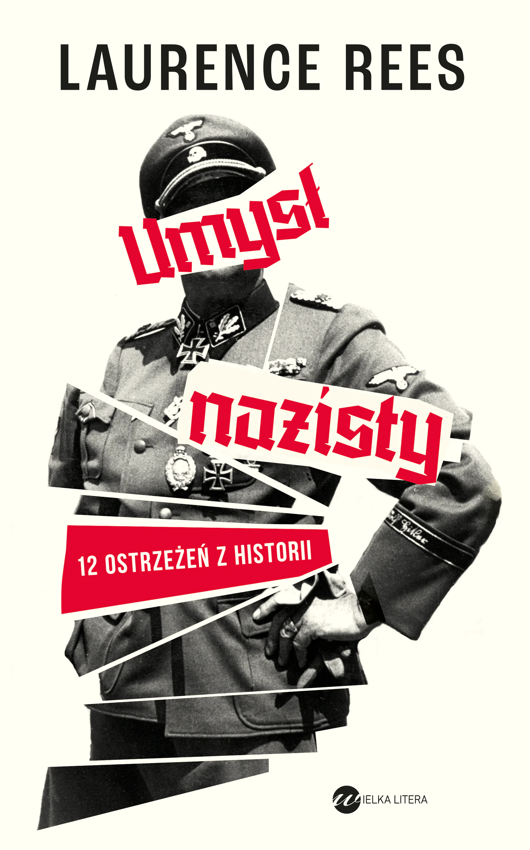 Książka - Umysł nazisty. 12 ostrzeżeń z historii
