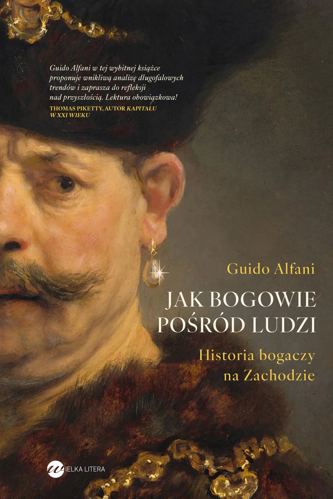 Książka - Jak bogowie pośród ludzi. Historia bogaczy na Zachodzie