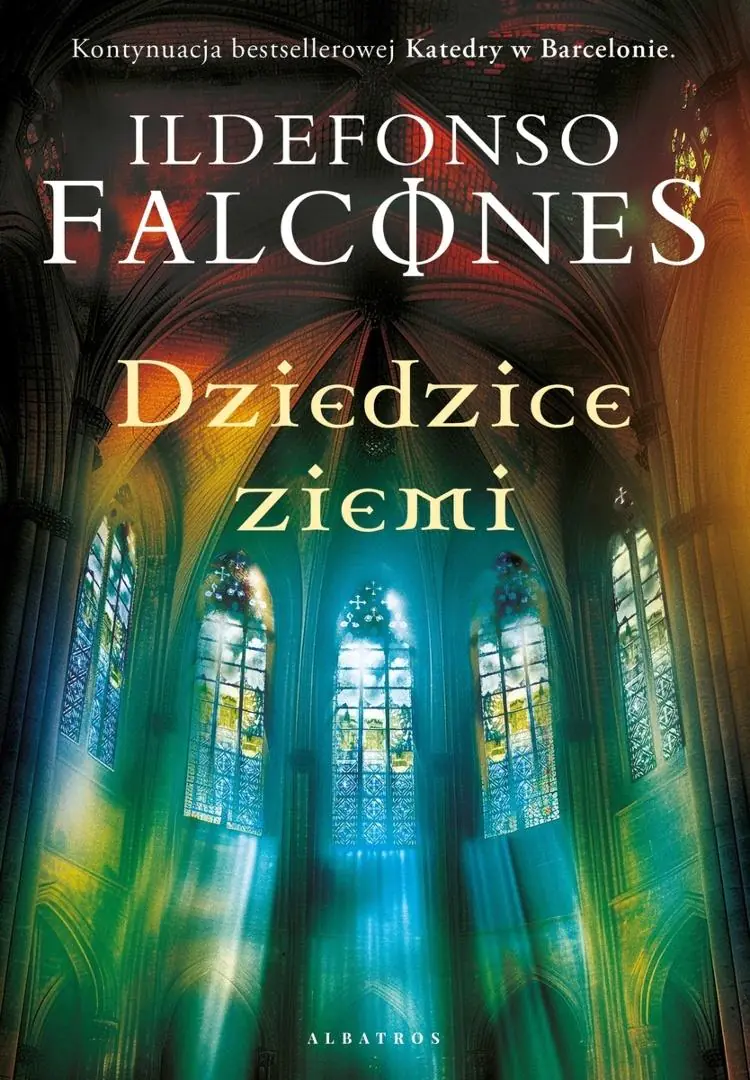 Książka - Dziedzice Ziemi. Katedra w Barcelonie. Tom 2