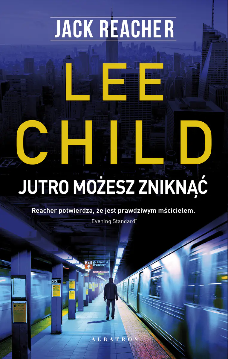 Książka - Jack Reacher: Jutro możesz zniknąć