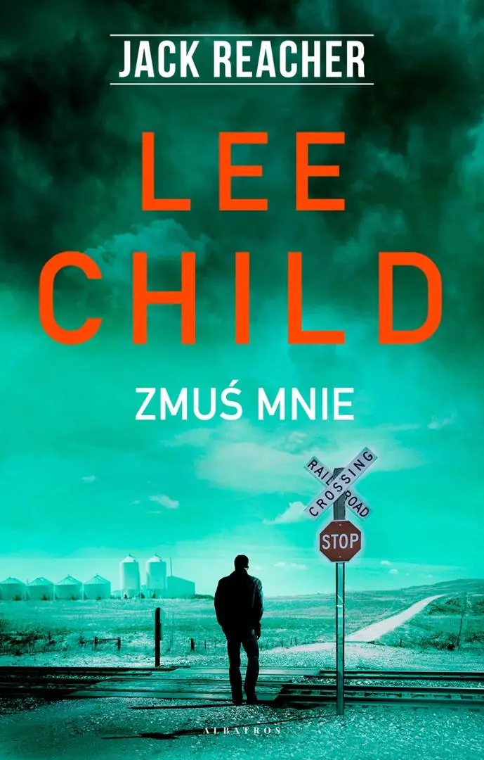 Książka - Jack Reacher: Zmuś mnie