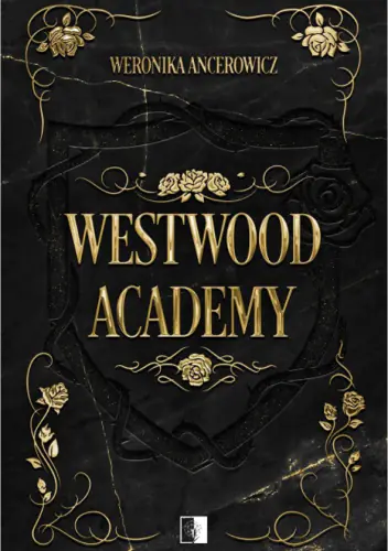 Książka - Westwood Academy - edycja specjalna