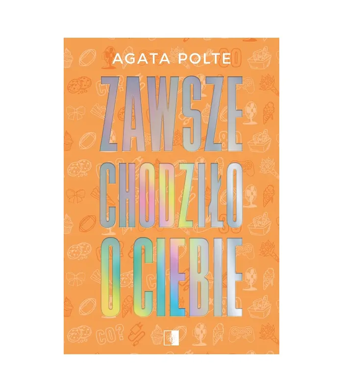 Książka - Zawsze chodziło o ciebie - edycja specjalna