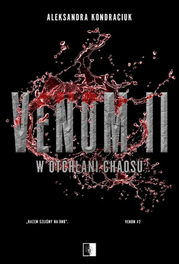 Książka - W otchłani chaosu. VENOM. Tom 2. Wydanie specjalne