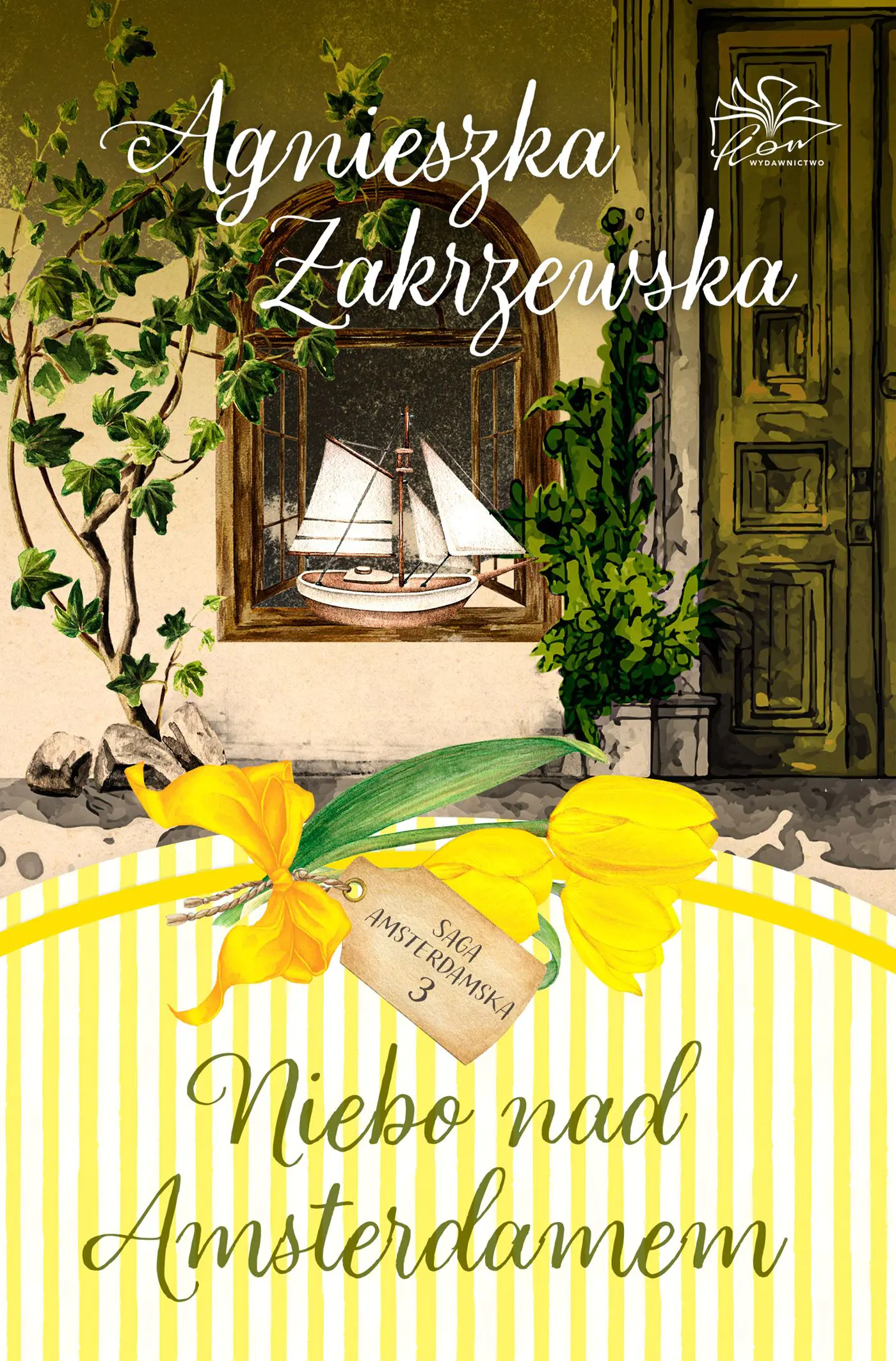 Książka - Niebo nad Amsterdamem. Saga amsterdamska. Tom 3