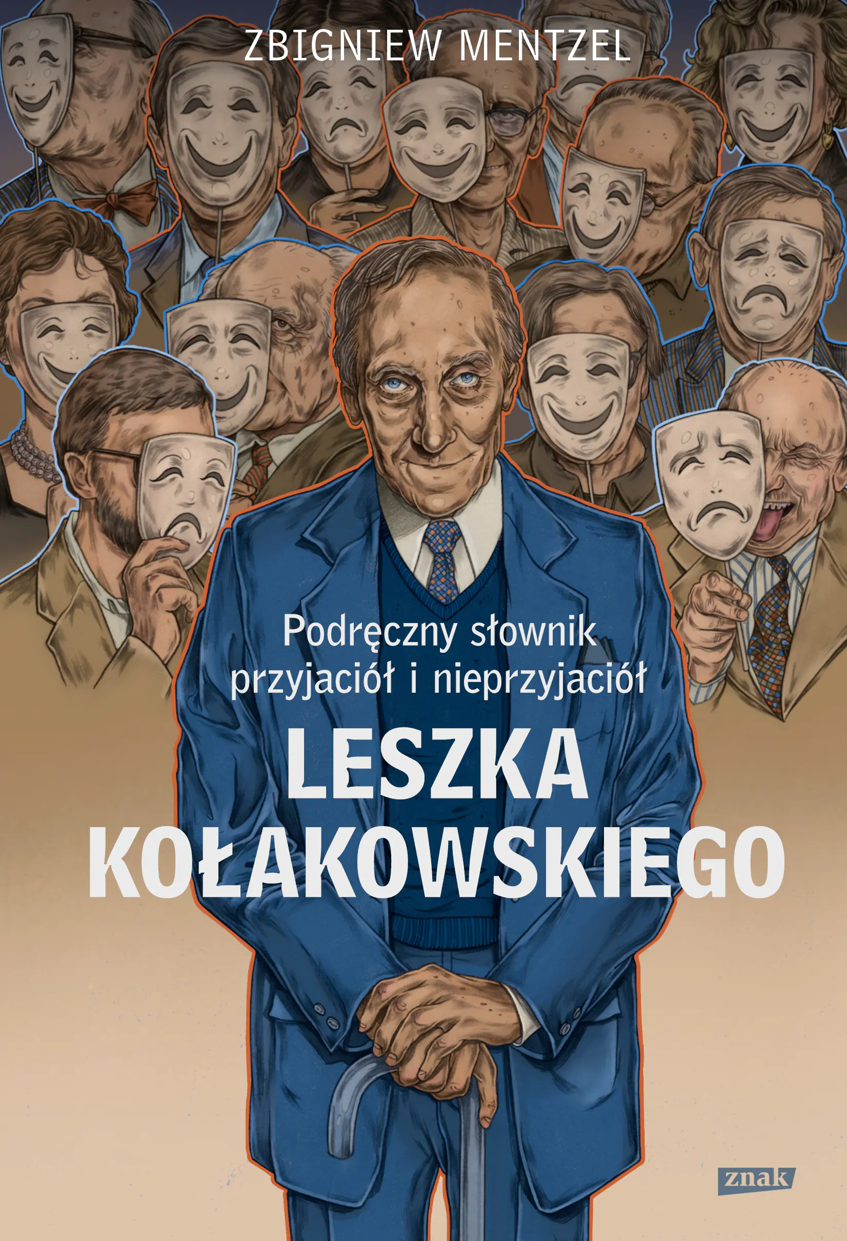 Książka - Podręczny słownik przyjaciół i nieprzyjaciół Leszka Kołakowskiego