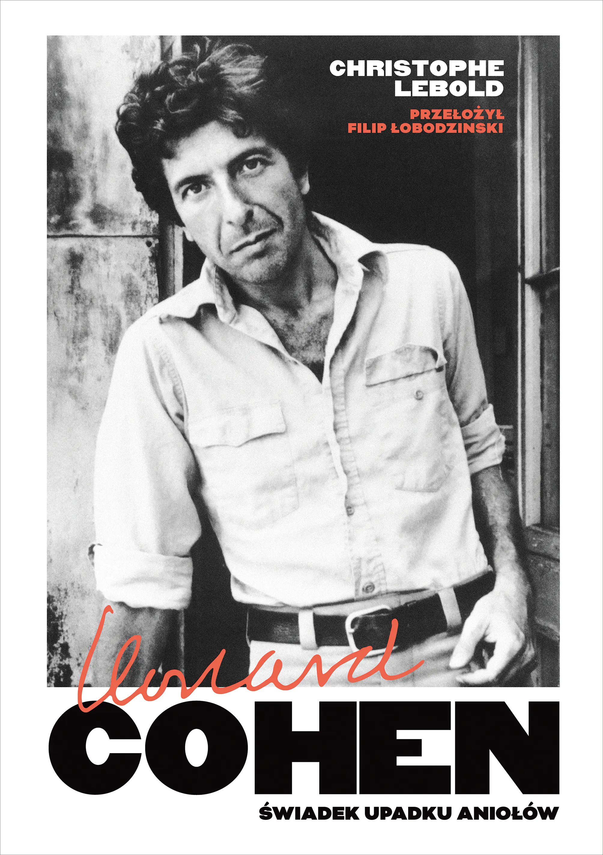 Książka - Leonard Cohen. Świadek upadku aniołów