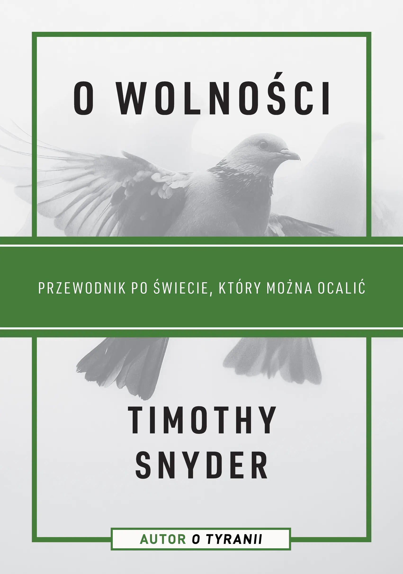 Książka - O wolności. Przewodnik po świecie, który można ocalić