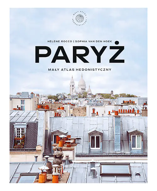Książka - Paryż. Mały atlas hedonistyczny