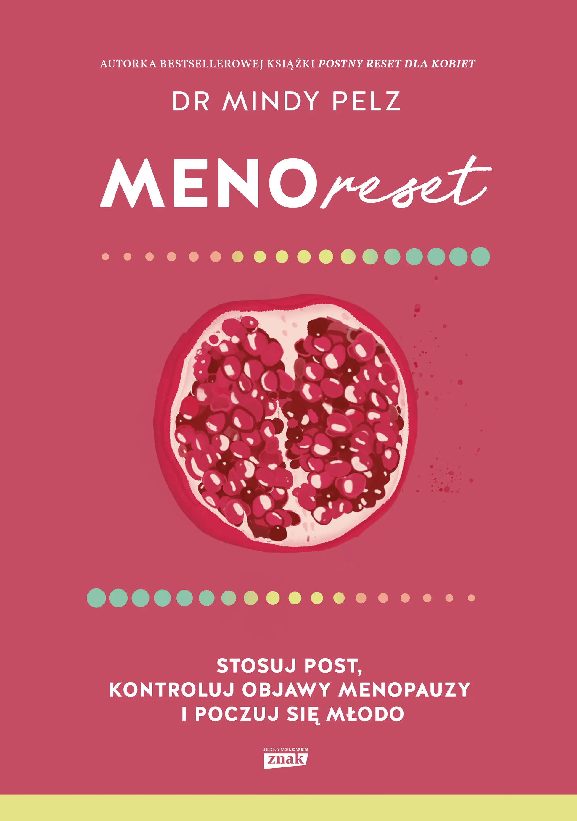 Książka - Menoreset. Stosuj post, kontroluj objawy menopauzy i poczuj się młodo