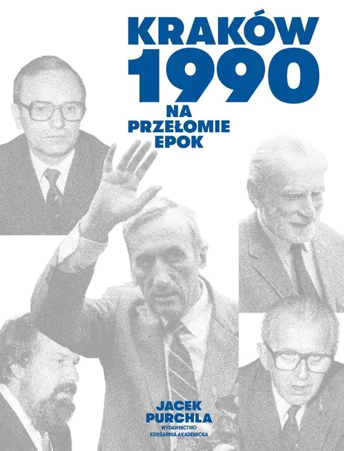 Książka - Kraków 1990. Na przełomie epok