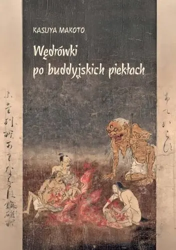 Książka - Wędrówki po buddyjskich piekłach
