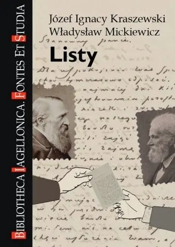 Książka - Listy. Józef Ignacy Kraszewski, Władysław...
