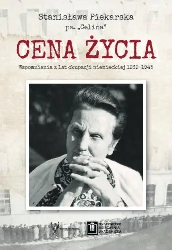 Książka - Cena życia. Wspomnienia z lat okupacji niemieckiej 1939-1945