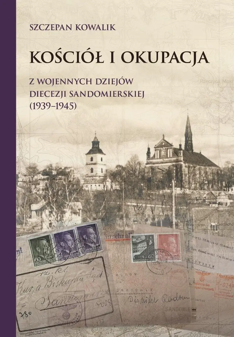 Książka - Kościół i okupacja. Z wojennych dziejów diecezji..