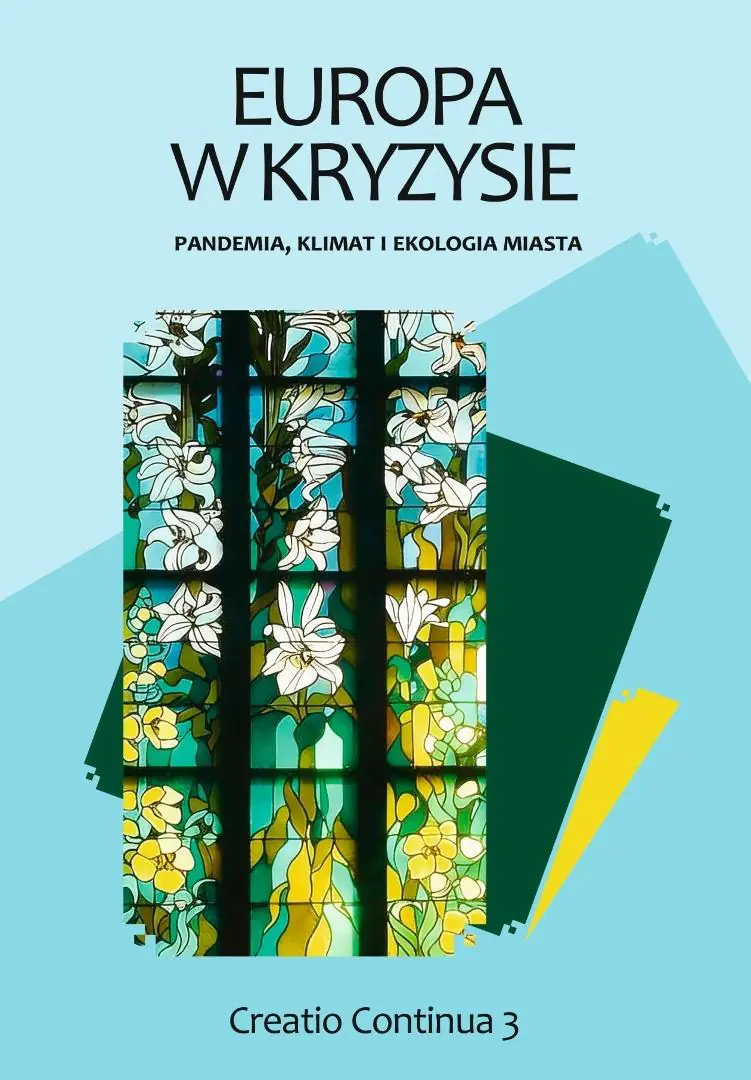 Książka - Europa w kryzysie: pandemia, klimat i ekologia miasta