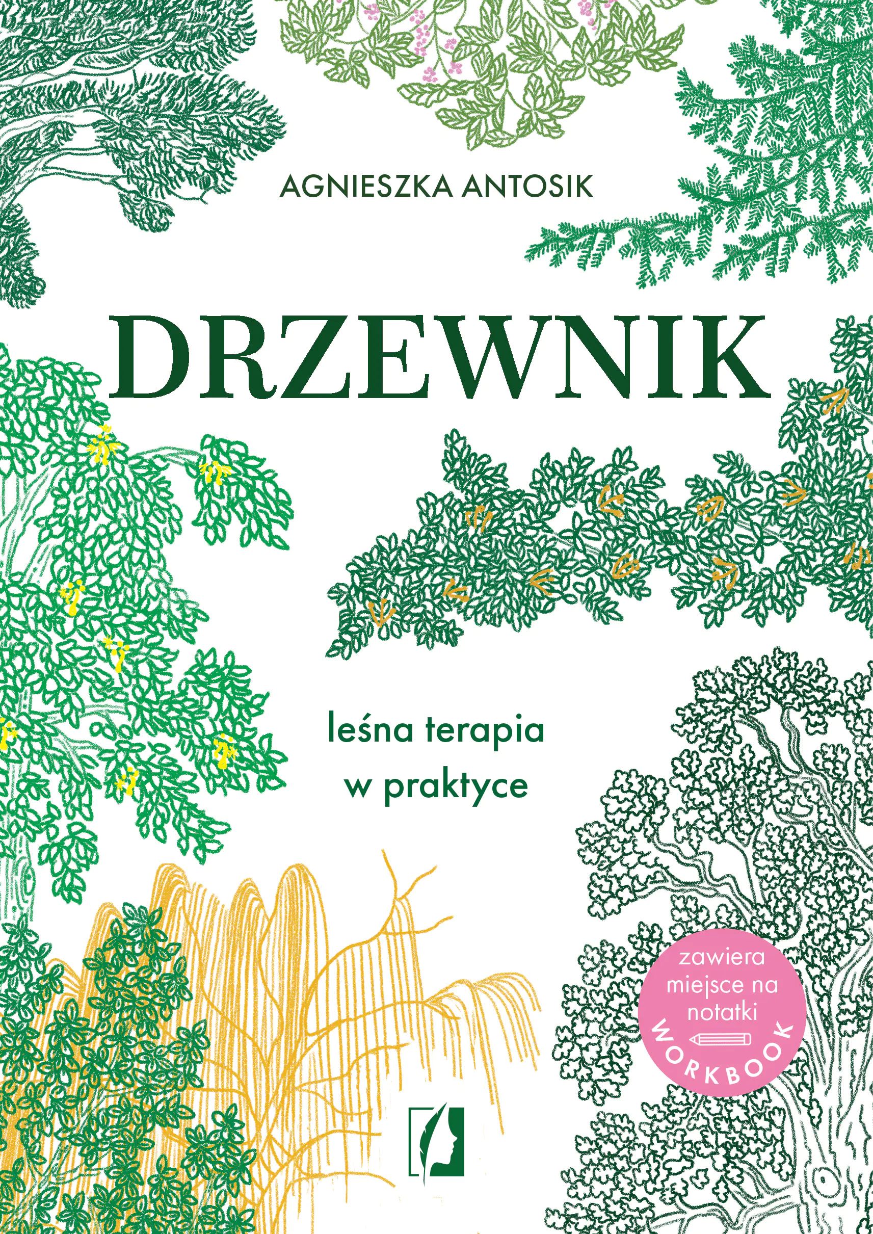 Książka - Drzewnik. Leśna terapia w praktyce