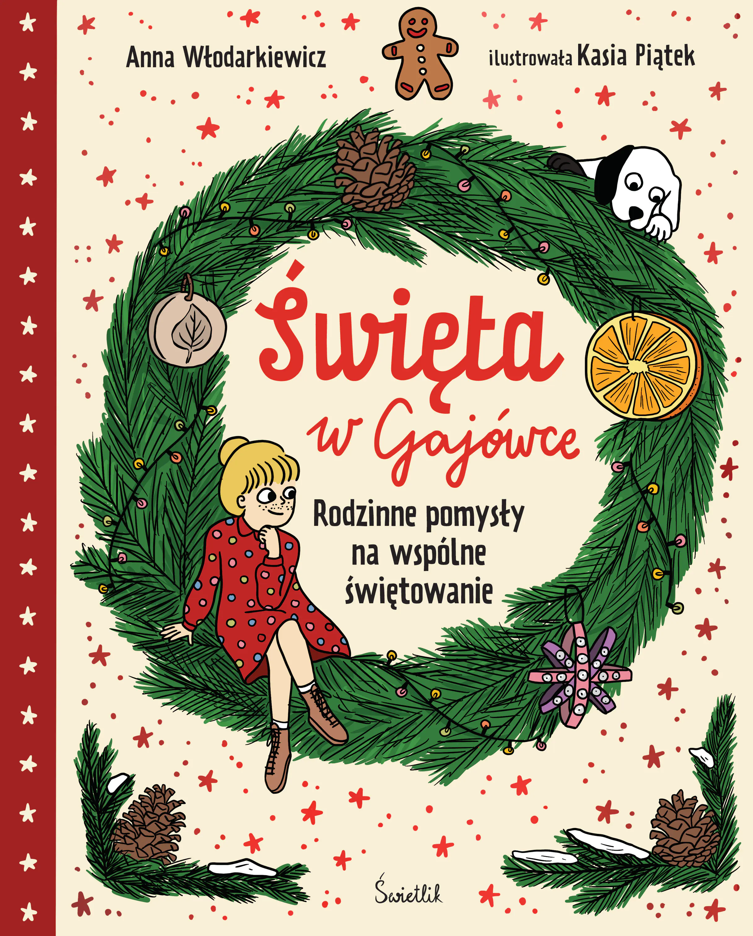 Książka - Święta w Gajówce. Rodzinne pomysły na wspólne świętowanie