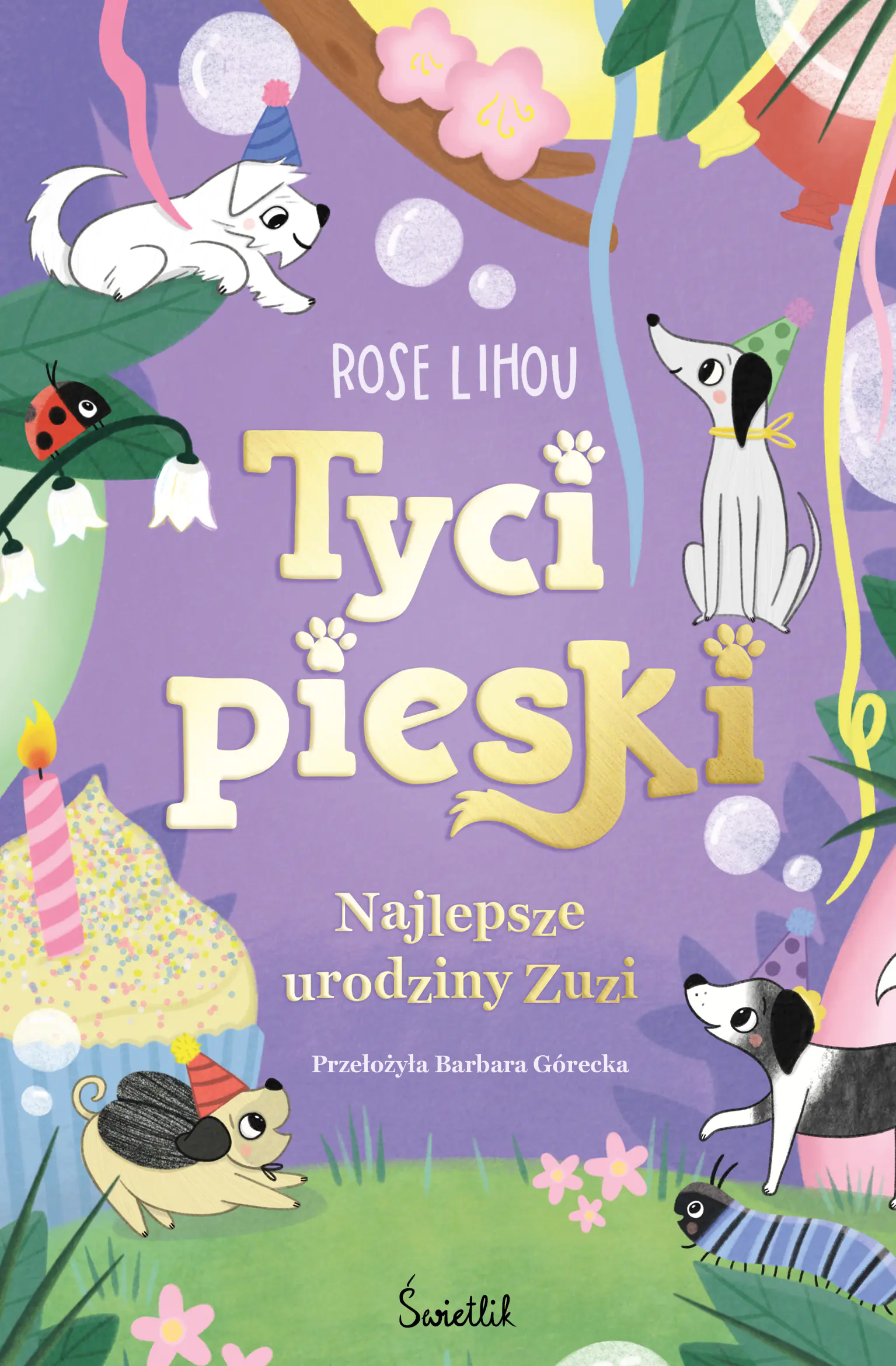 Książka - Najlepsze urodziny Zuzi. Tycipieski. Tom 3