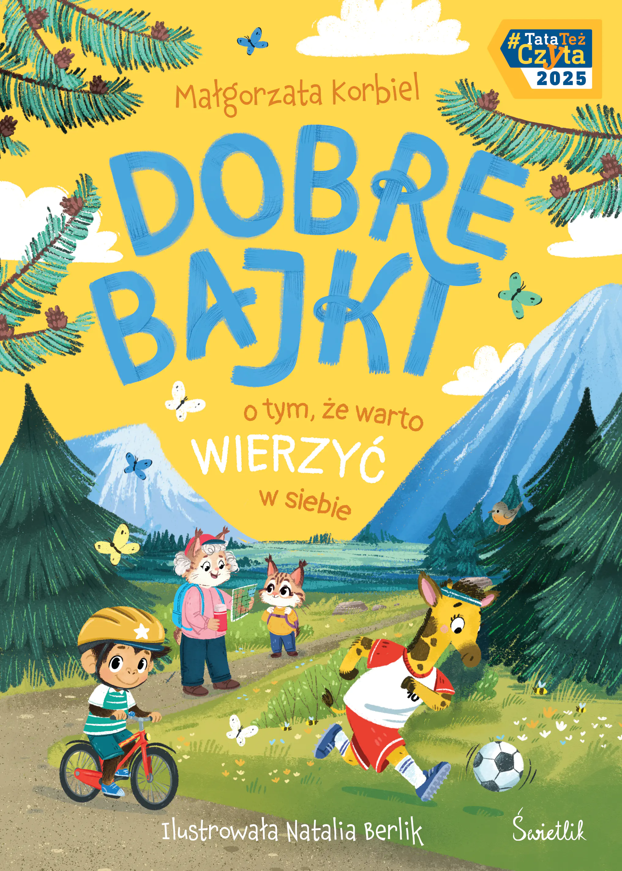 Książka - Dobre bajki o tym, że warto wierzyć w siebie