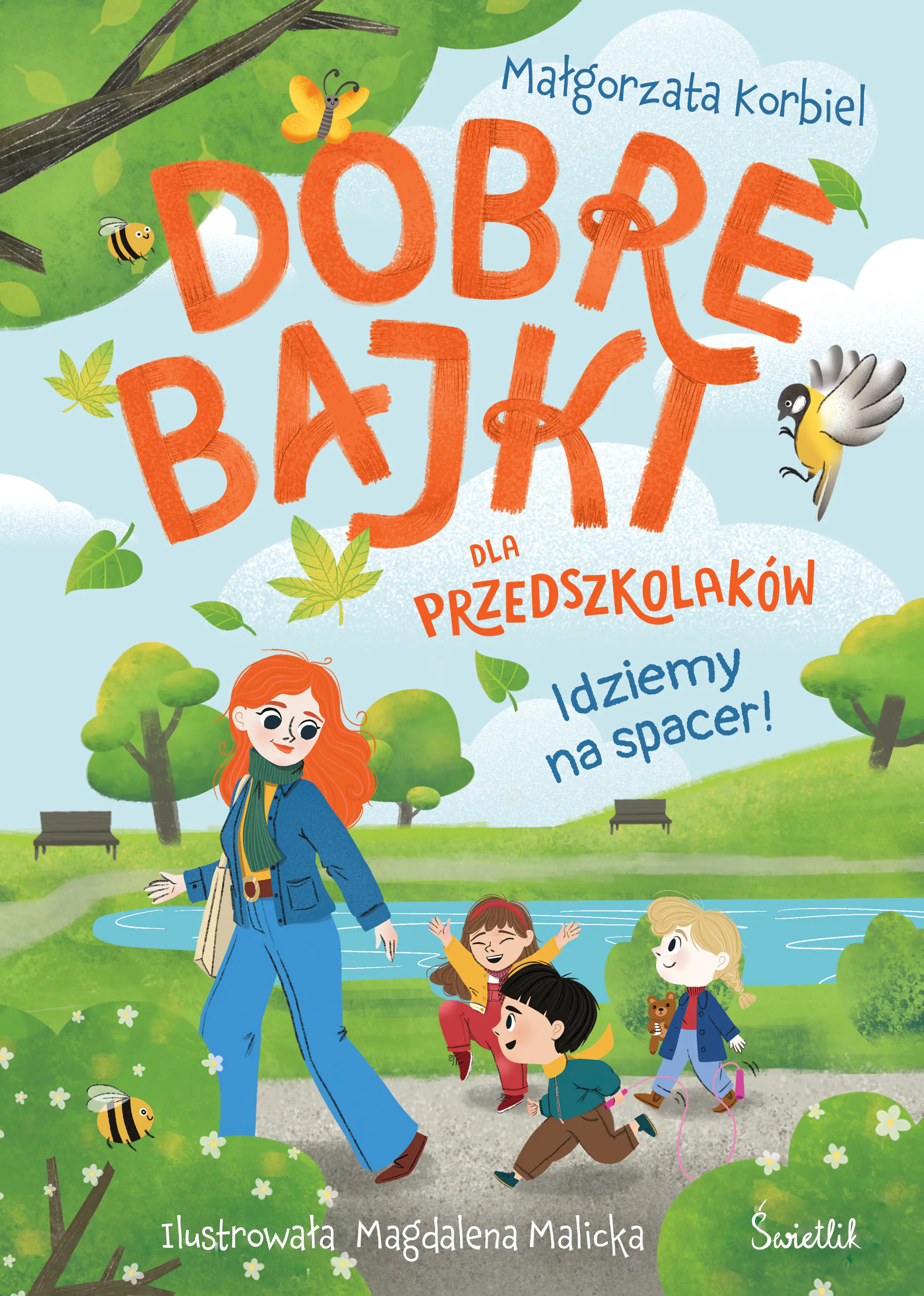 Książka - Idziemy na spacer! Dobre bajki dla przedszkolaków