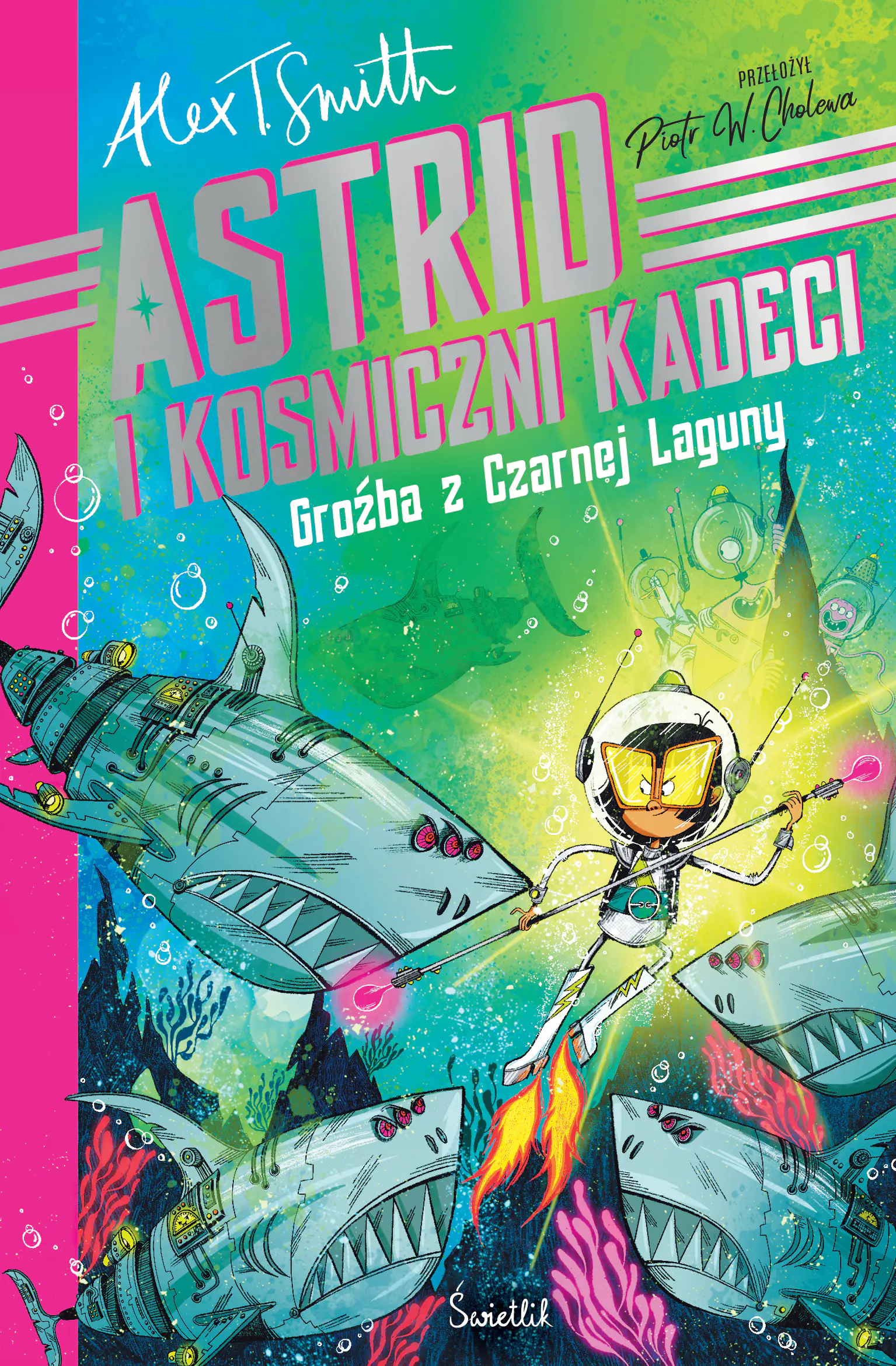 Książka - Groźba z Czarnej Laguny. Astrid i kosmiczni kadeci