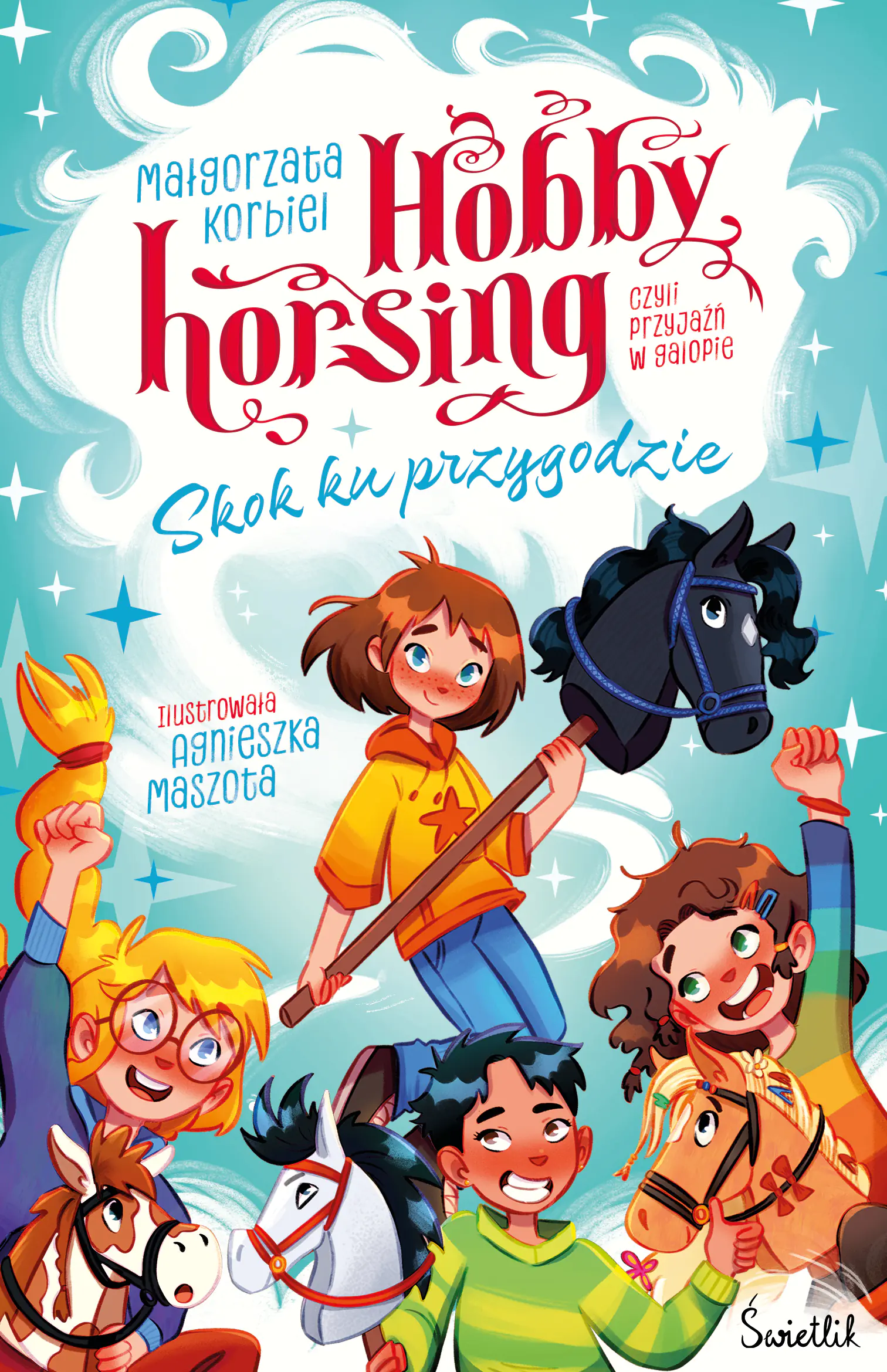 Książka - Skok ku przygodzie. Hobby horsing, czyli przyjaźń w galopie
