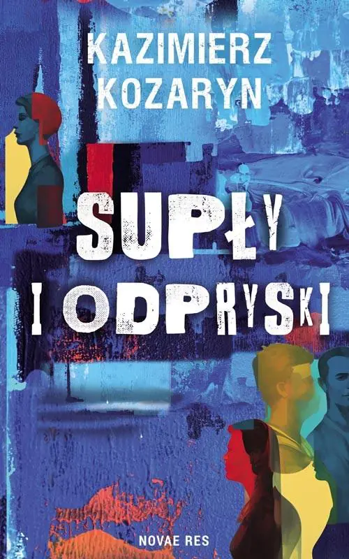 Książka - Supły i odpryski