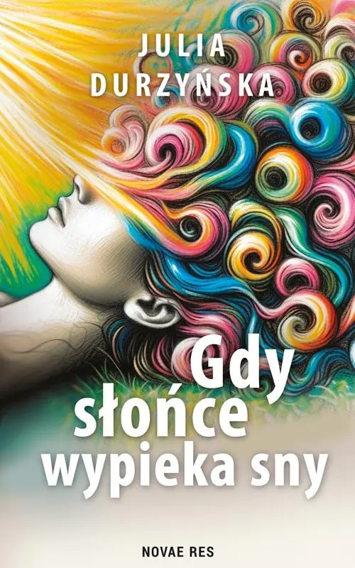 Książka - Gdy słońce wypieka sny
