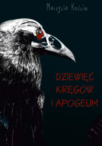 Książka - Dziewięć Kręgów i Apogeum