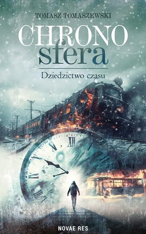 Książka - Chronosfera. Dziedzictwo czasu