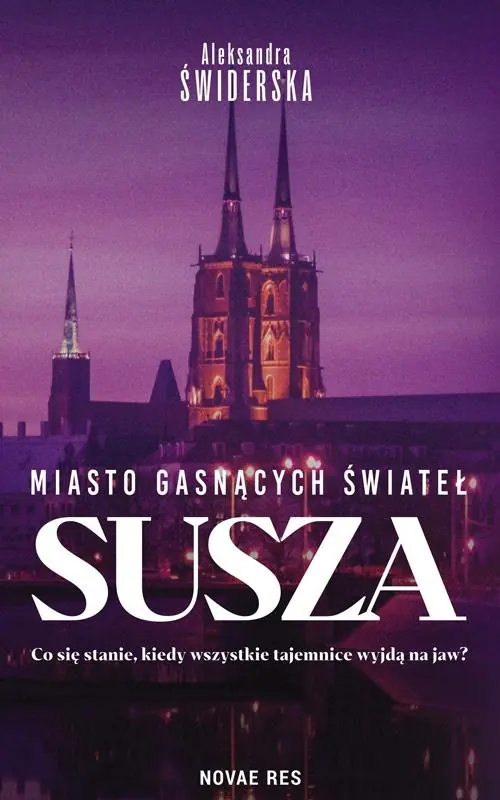 Książka - Susza. Miasto gasnących świateł