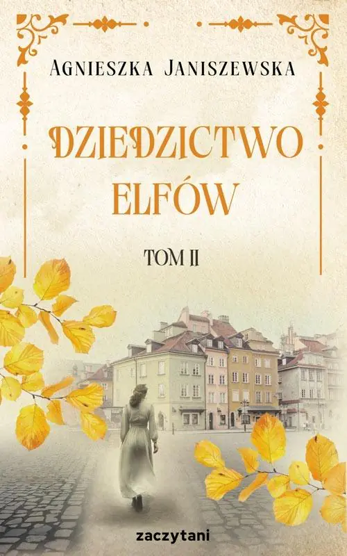 Książka - Dziedzictwo elfów. Tom 2