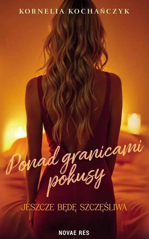 Książka - Ponad granicami pokusy. Jeszcze będę szczęśliwa