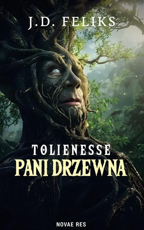 Książka - Tolienesse. Pani Drzewna