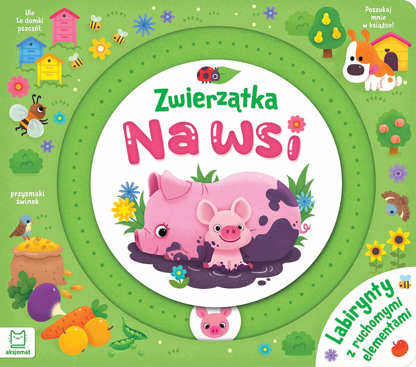 Książka - Zwierzątka na wsi. Labirynty z ruchomymi elementami