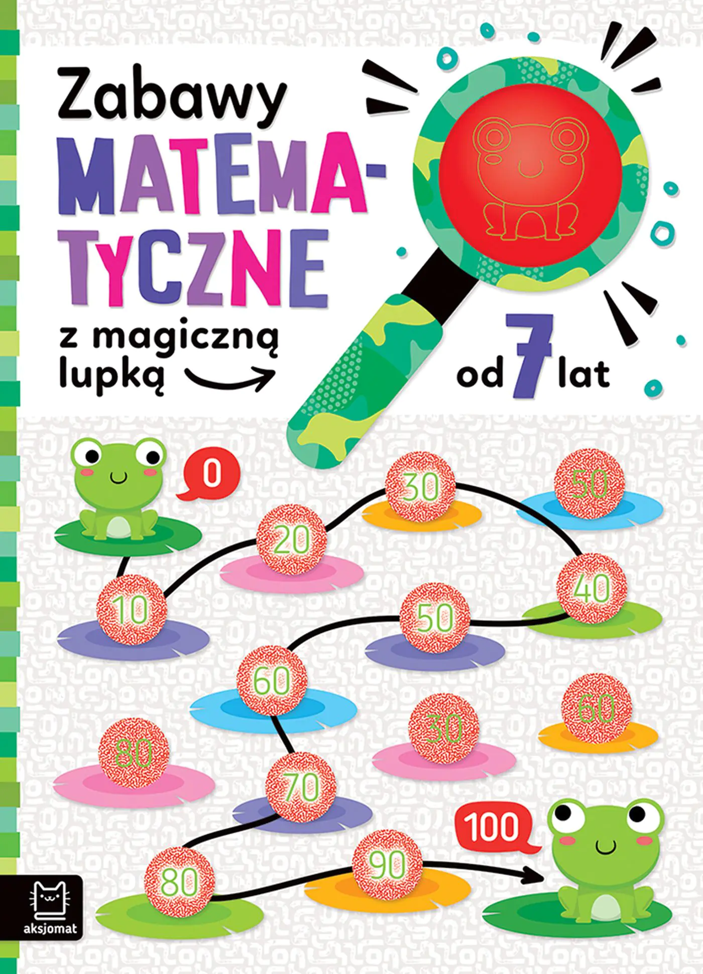 Książka - Zabawy matematyczne z magiczną lupką, od 7 lat