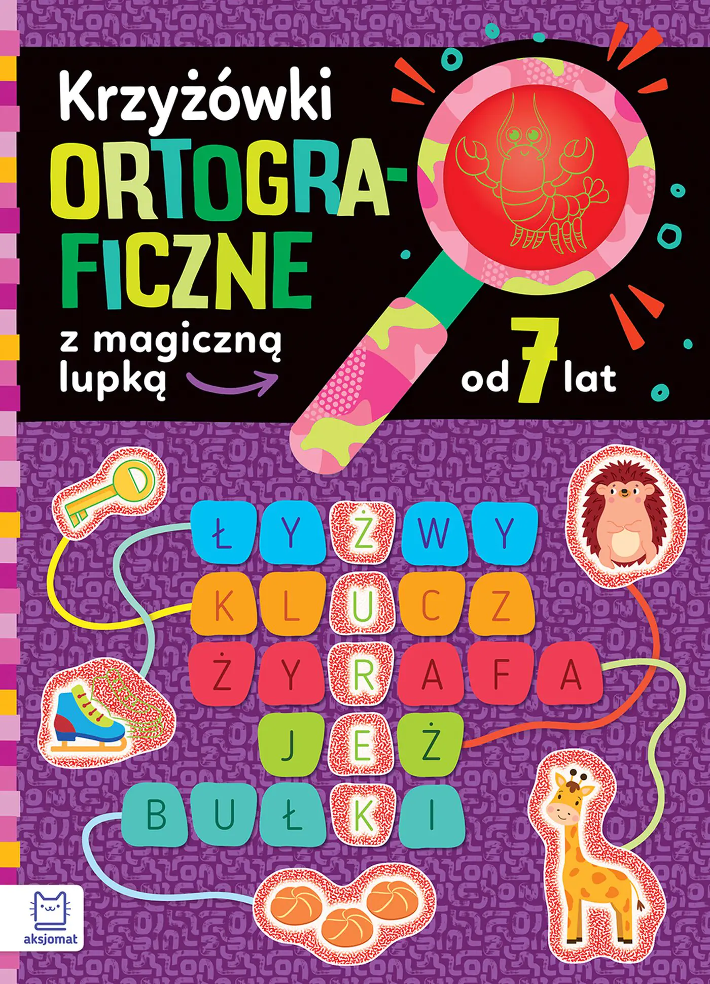 Książka - Krzyżówki ortograficzne z magiczną lupką od 7 lat
