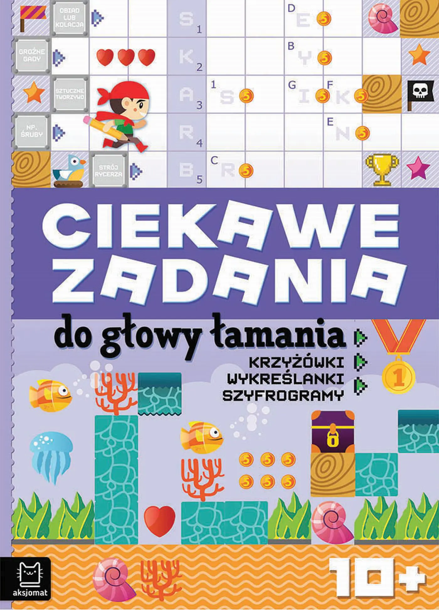 Książka - Ciekawe zadania do głowy łamania. Krzyżówki...