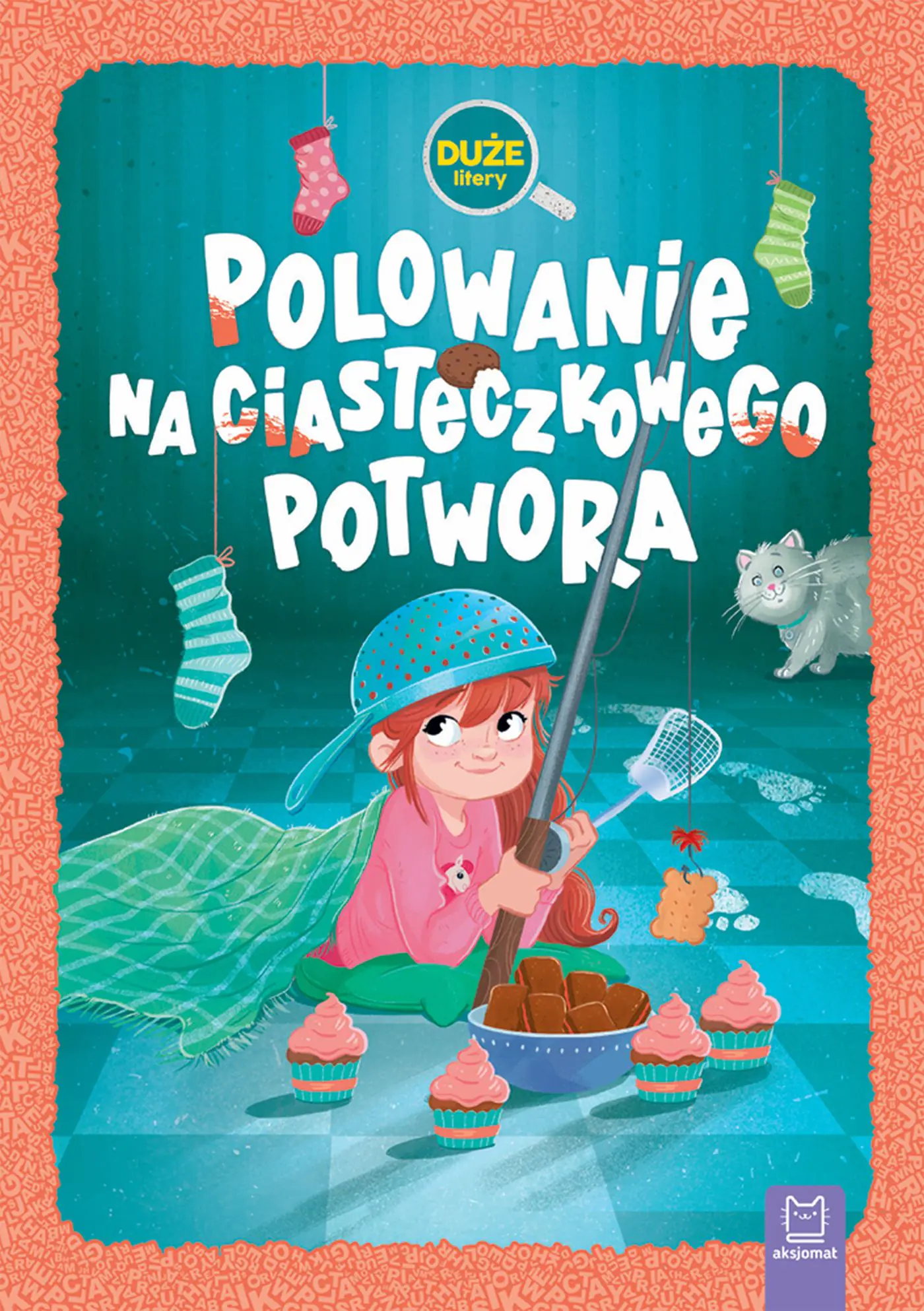 Książka - Polowanie na Ciasteczkowego Potwora. Duże litery. Oprawa twarda