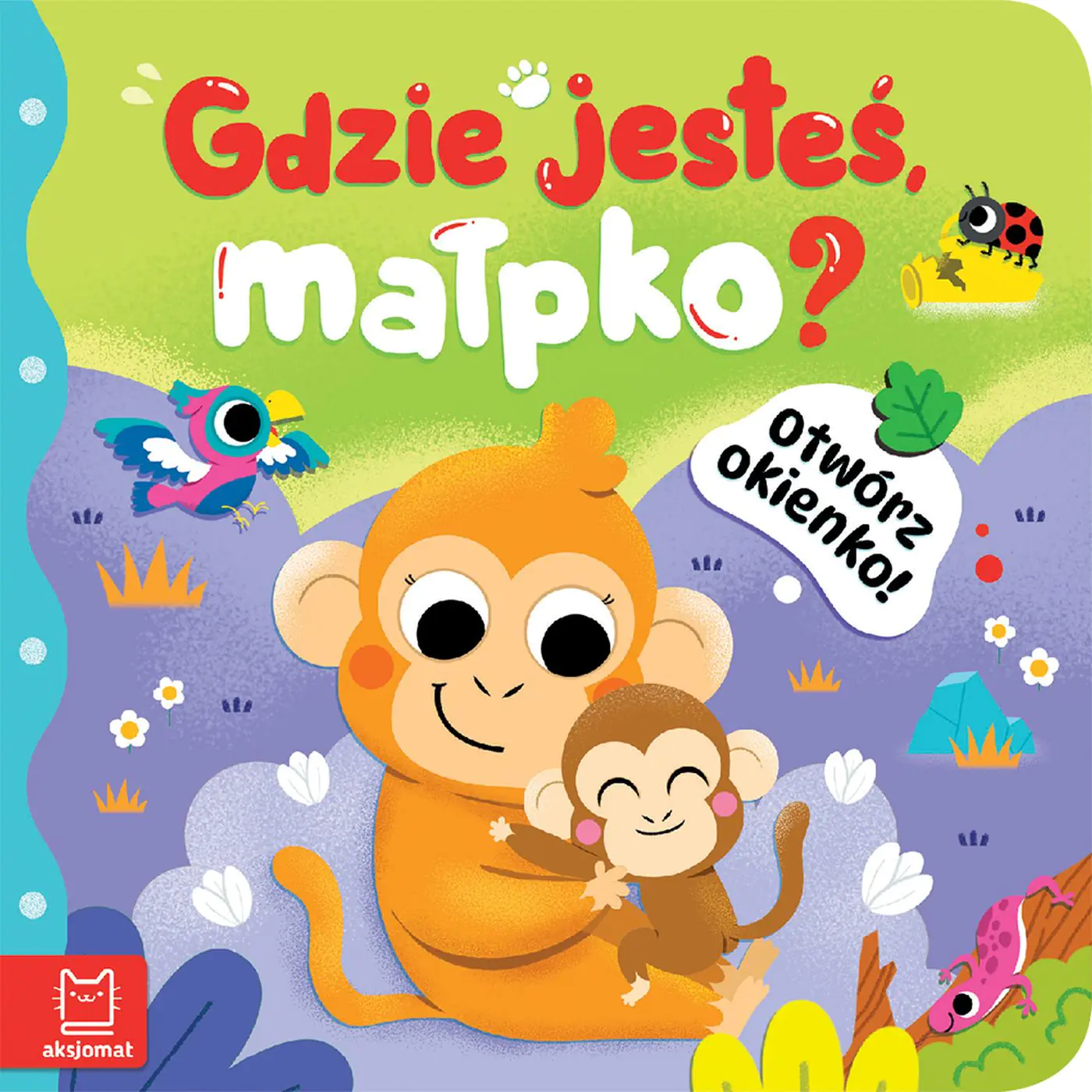 Książka - Otwórz okienko  Gdzie jesteś, małpko