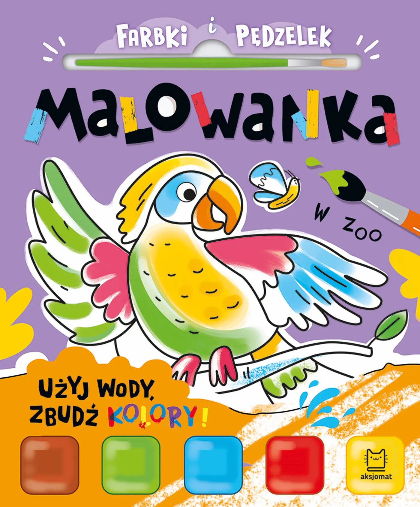 Książka - Farbki i pędzelek. Malowanka. Użyj wody, zbudź kolory  W zoo