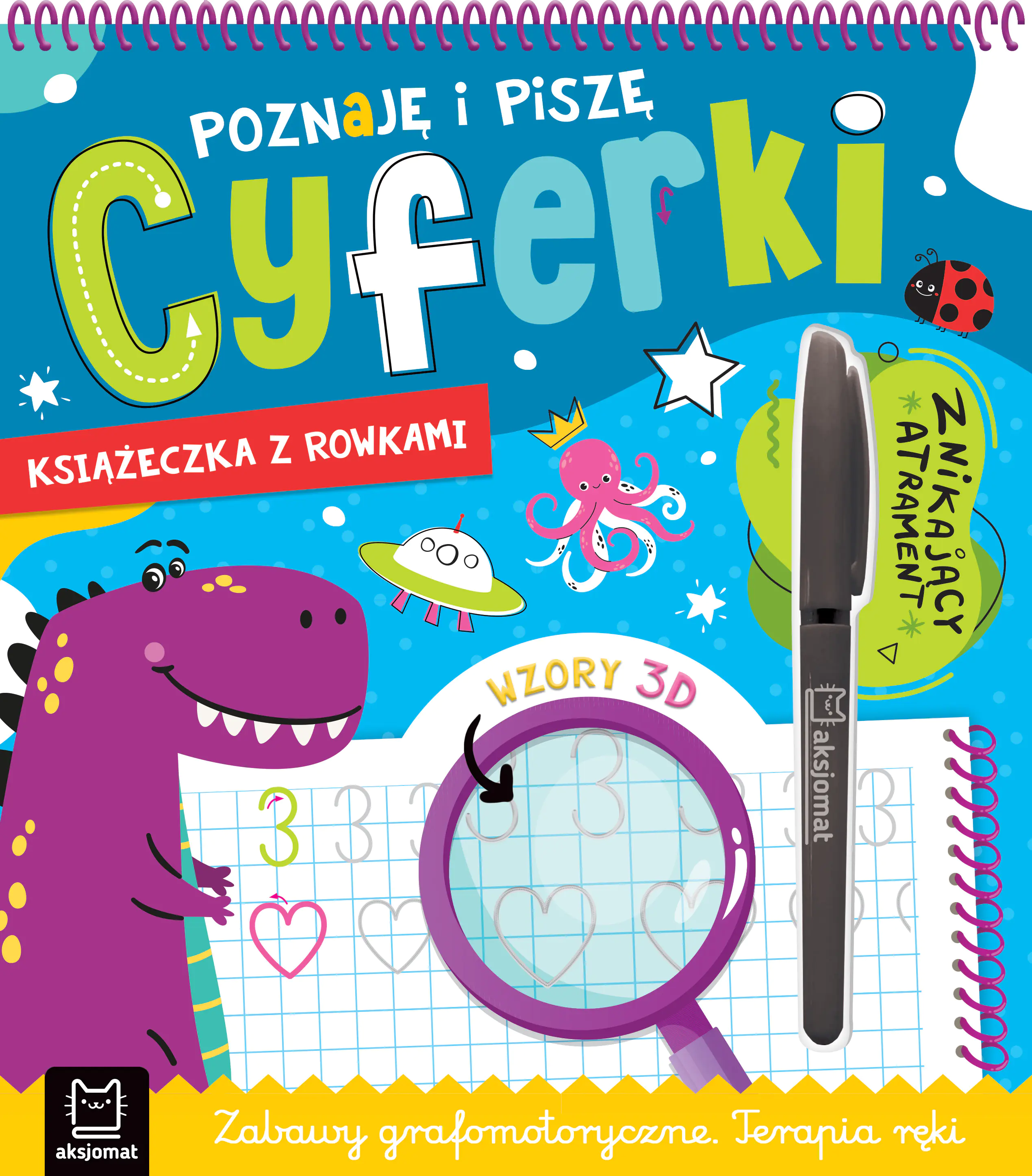 Książka - Poznaję i piszę cyferki. Książeczka z rowkami. Znikający atrament. Wzory 3D. Zabawy grafomotoryczne. Terapia ręki