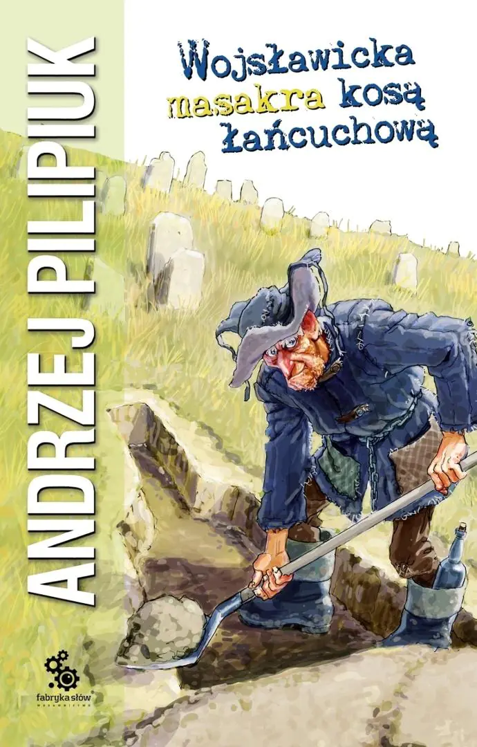 Książka - Wojsławicka masakra kosą łańcuchową. Jakub Wędrowycz. Tom 11