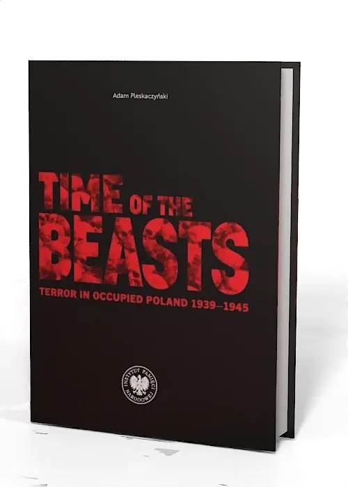Książka - Time of the Beasts. Terror in Occupied Poland 1939&ndash;1945