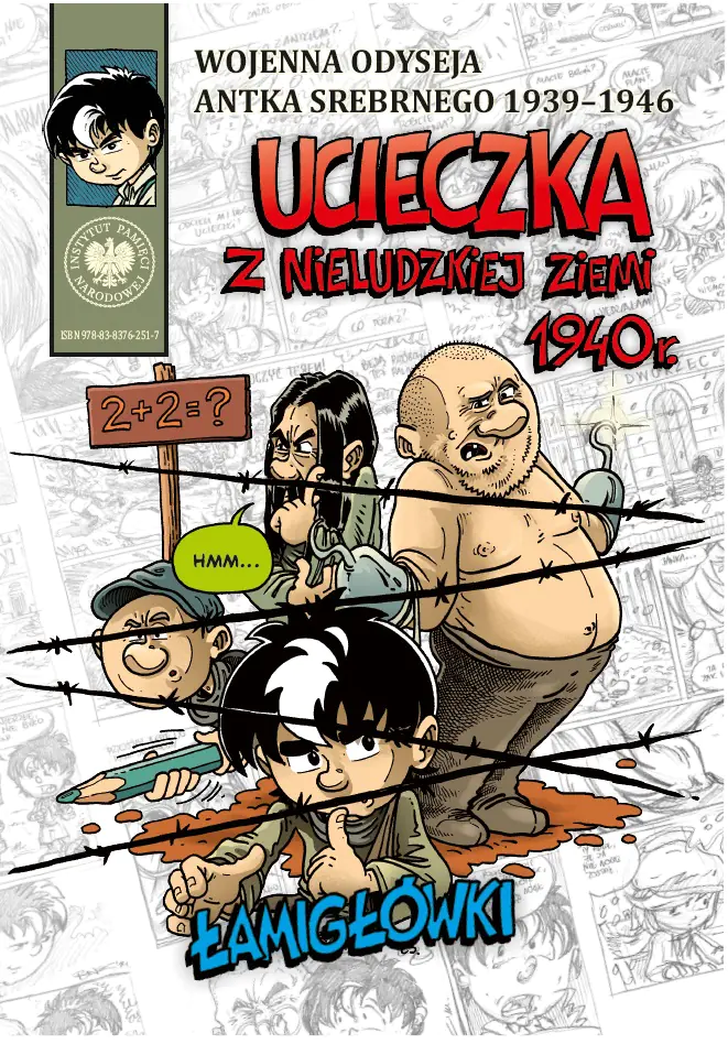 Książka - Ucieczka z nieludzkiej ziemi 1940 r.  Łamigłówki